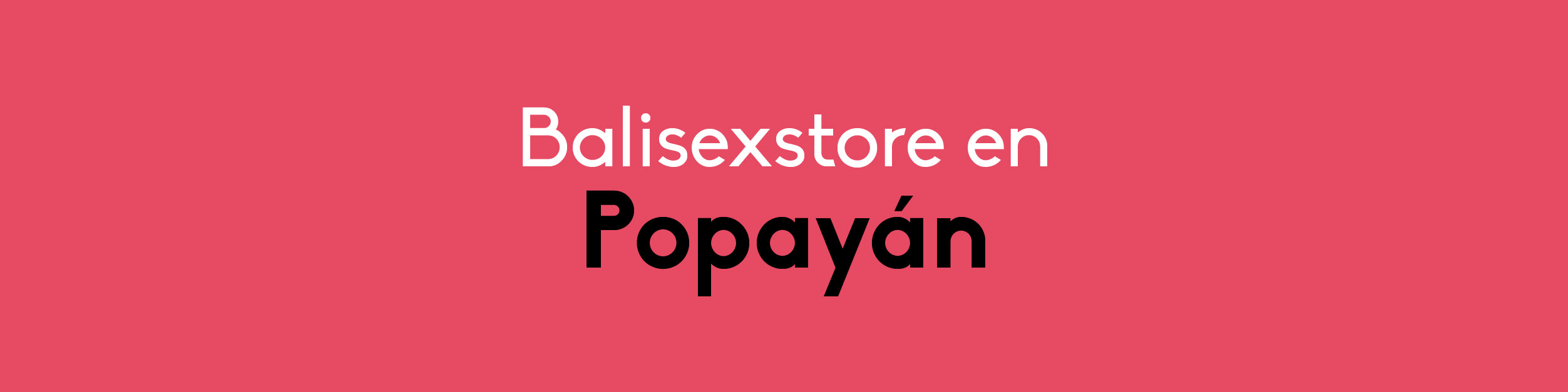 Sex Shop en Popayán